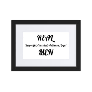 REAL MEN Matte Paper Framed Poster With Mat