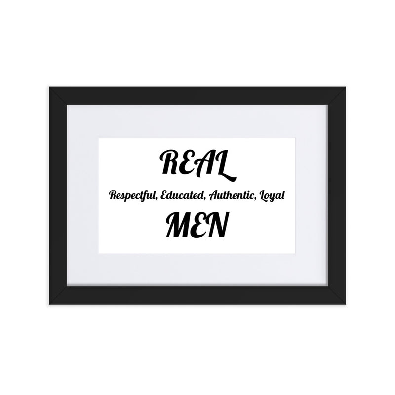 REAL MEN Matte Paper Framed Poster With Mat